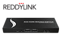 ReddyLink представляет комплексную линейку профессиональных матричных коммутаторов HDMI